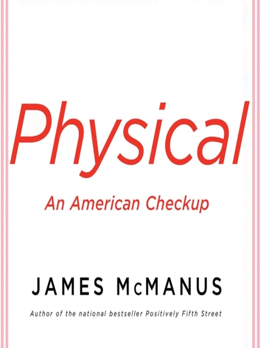 Title details for Physical by James McManus - Available